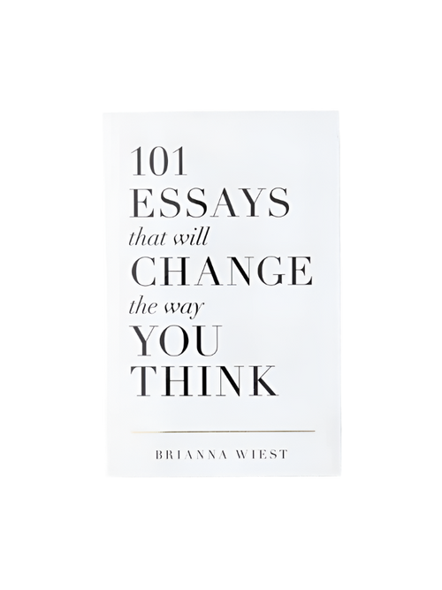 101 Essays That Will Change The Way You Think